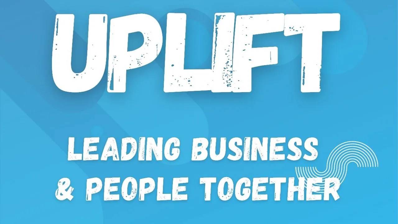 Mô phỏng #UPLIFT: dẫn dắt doanh nghiệp và con người cùng nhau